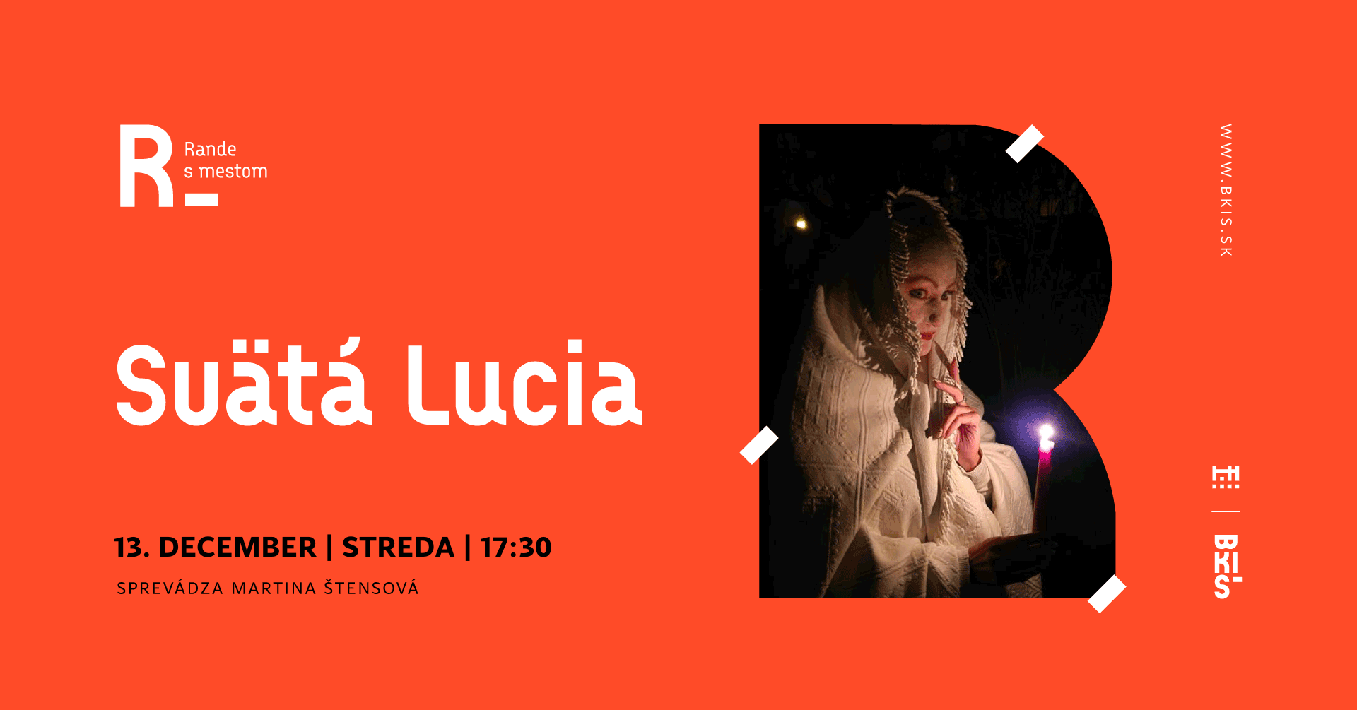 Rande s mestom: Svätá Lucia