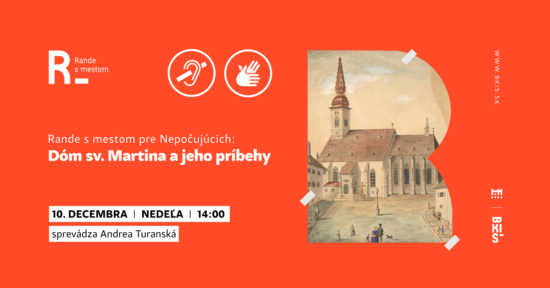 Rande s mestom pre Nepočujúcich: Dóm sv. Martina a jeho príbehy