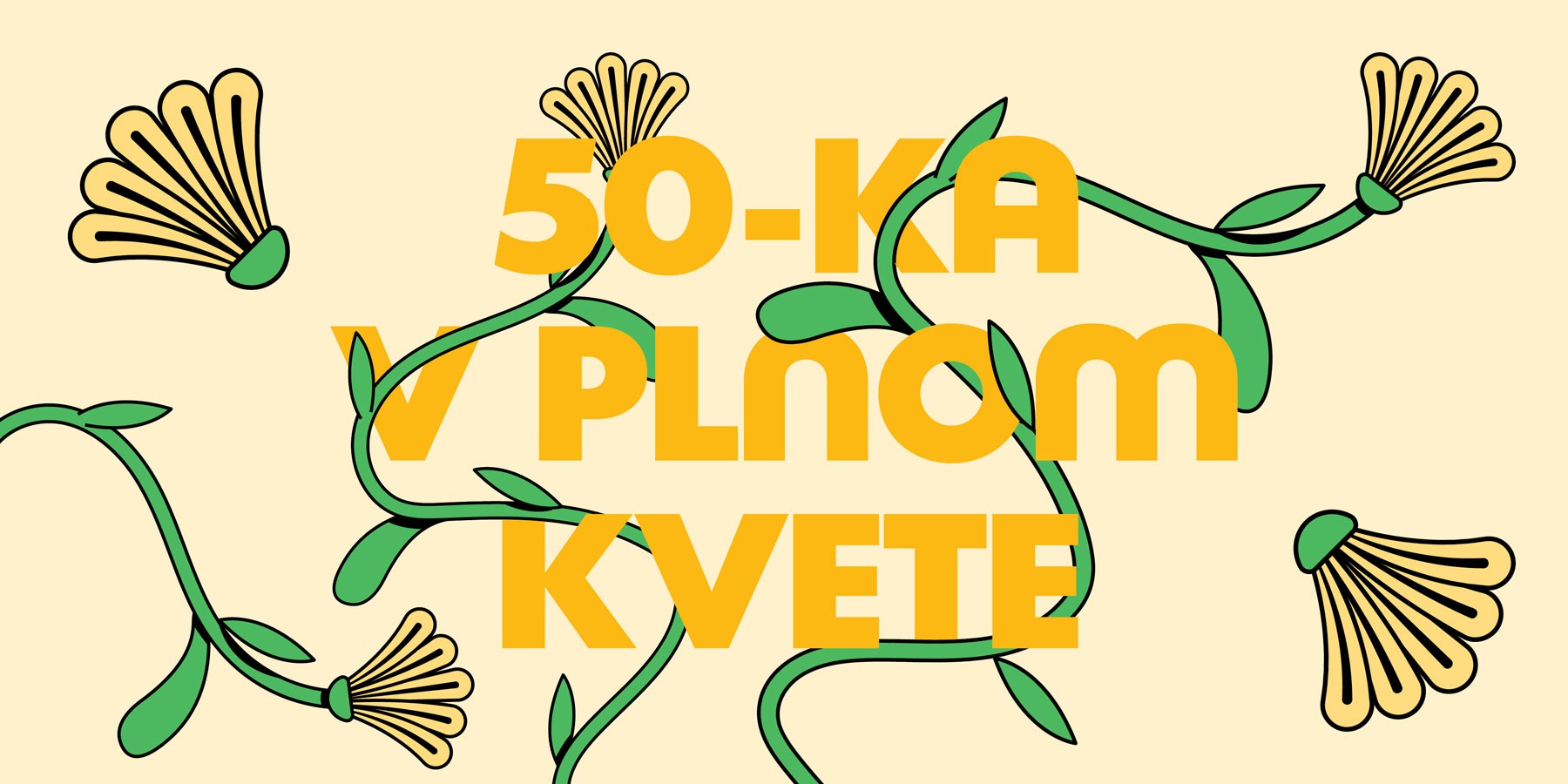 Vizuál Bratislavského kultúrneho leta s nápisom 50-ka v plnom kvete